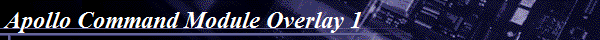 Apollo Command Module Overlay 1