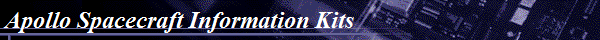 Apollo Spacecraft Information Kits