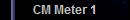 CM Meter 1