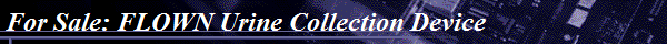 For Sale: FLOWN Urine Collection Device