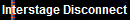 Interstage Disconnect