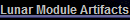 Lunar Module Artifacts