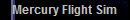 Mercury Flight Sim