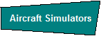 Aircraft Simulators