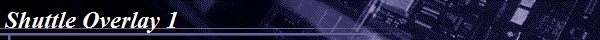 Shuttle Overlay 1