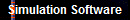 Simulation Software