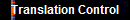 Translation Control